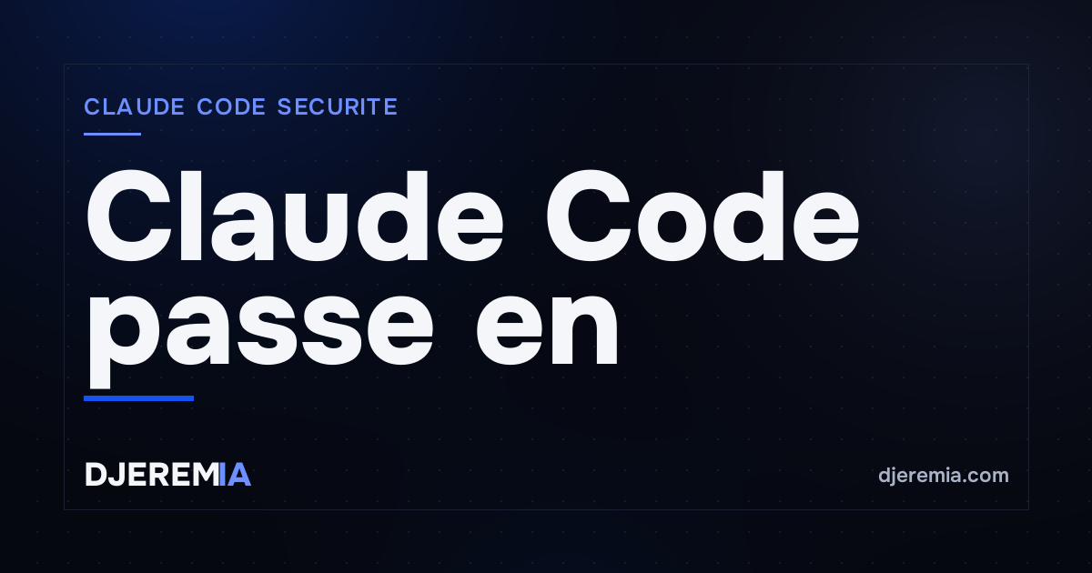 Claude Code passe en mode auto le 14 août : les machines nous protègent mieux que nous-mêmes (avec des nuances)