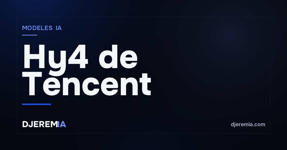 Hy4 de Tencent : un open weight à 770 milliards de paramètres avec 1M de contexte, disponible maintenant