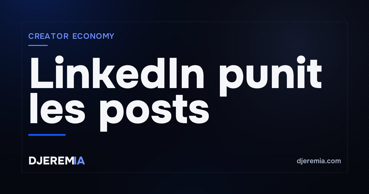 LinkedIn punit les posts IA : -40 % de visibilité, un million de signalements