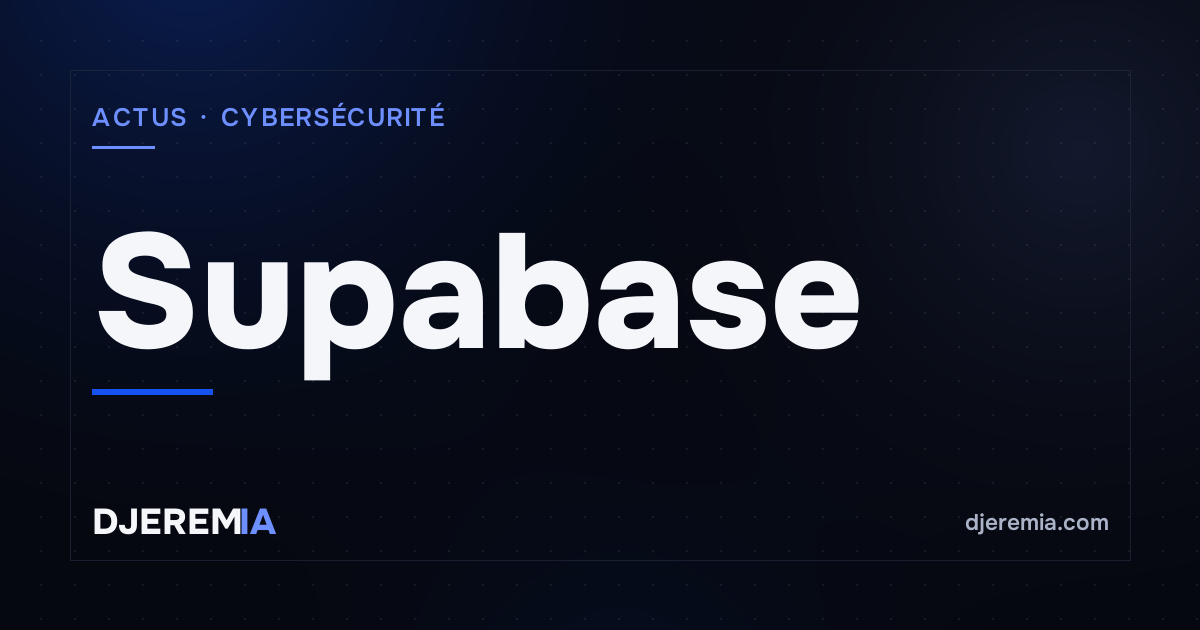 Supabase : UpGuard recense 16 326 bases de données lisibles par n'importe qui